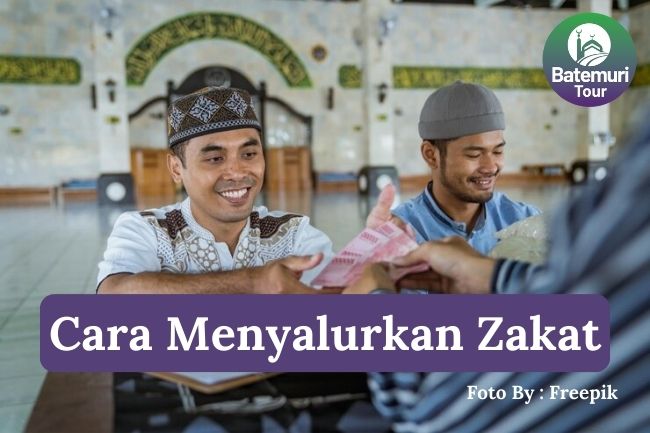 6 Cara Menyalurkan Zakat dengan Benar dan Sesuai Syariat Islam agar Kewajiban Zakat Anda Tersalurkan Tepat